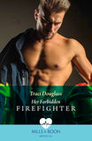 Her Forbidden Firefighter (Wyckford General Hospital, Book 3) (Mills & Boon Medical) by Traci Douglass (9780008937317)