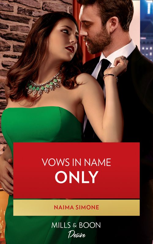 Vows In Name Only (Billionaires of Boston, Book 1) (Mills & Boon Desire) by Naima Simone