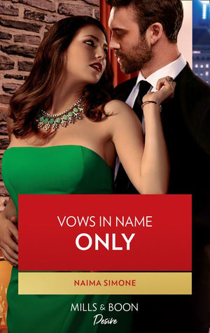Vows In Name Only (Billionaires of Boston, Book 1) (Mills & Boon Desire) by Naima Simone