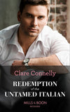 Redemption Of The Untamed Italian (Mills & Boon Modern) by Clare Connelly