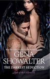 The Darkest Seduction (Lords of the Underworld, Book 9) by Gena Showalter