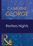 Restless Nights (The Dysarts, Book 3) (Mills & Boon Modern) by Catherine George