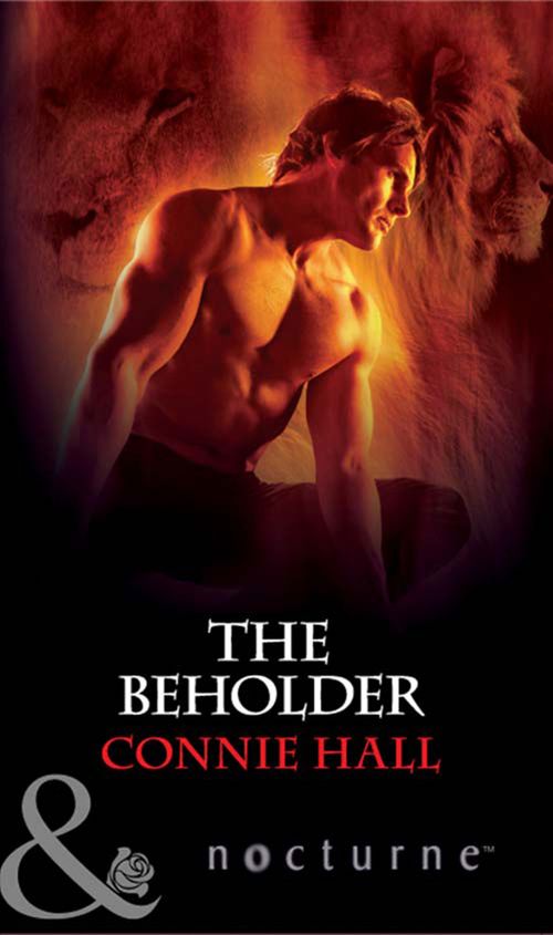 The Beholder (Mills & Boon Nocturne): First edition by Connie Hall (9781408974780)