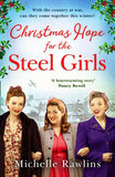 Christmas Hope for the Steel Girls (The Steel Girls, Book 2) by Michelle Rawlins (9780008427337)