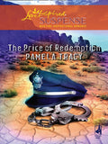 The Price of Redemption (Mills & Boon Love Inspired) by Pamela Tracy