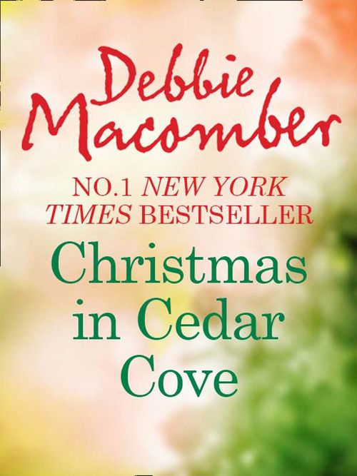 Christmas In Cedar Cove: 5-B Poppy Lane (A Cedar Cove Novel) / A Cedar Cove Christmas (A Cedar Cove Novel): First edition (9781408956212)
