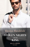 Stolen Nights With The King (Passionately Ever After…, Book 2) (Mills & Boon Modern) by Sharon Kendrick