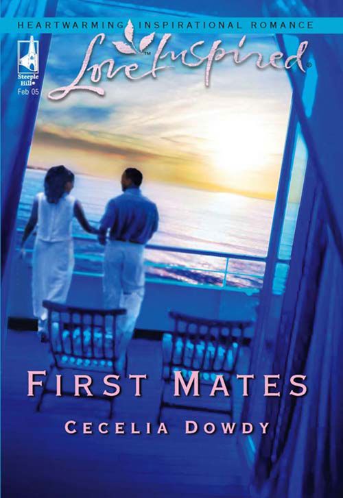 First Mates (Mills & Boon Love Inspired) by Cecelia Dowdy