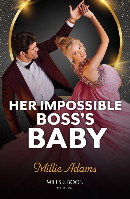 Her Impossible Boss's Baby (Mills & Boon Modern) by Millie Adams