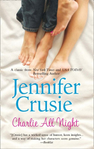 Charlie All Night: First edition by Jennifer Crusie (9781408953167)