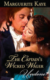The Captain's Wicked Wager (Mills & Boon Modern) by Marguerite Kaye