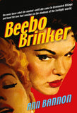 Beebo Brinker (Mills & Boon Spice) by Ann Bannon