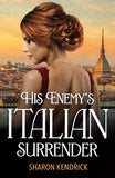 His Enemy's Italian Surrender (Mills & Boon Modern) by Sharon Kendrick