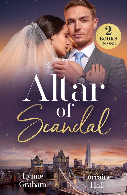 Altar Of Scandal: Unveiling the Wrong Bride (Billion-Dollar Bride Swap) / Secretly Pregnant Princess (Babies for Royal Brides) (Mills & Boon Modern) by Lynne Graham and Lorraine Hall (9780263417647)