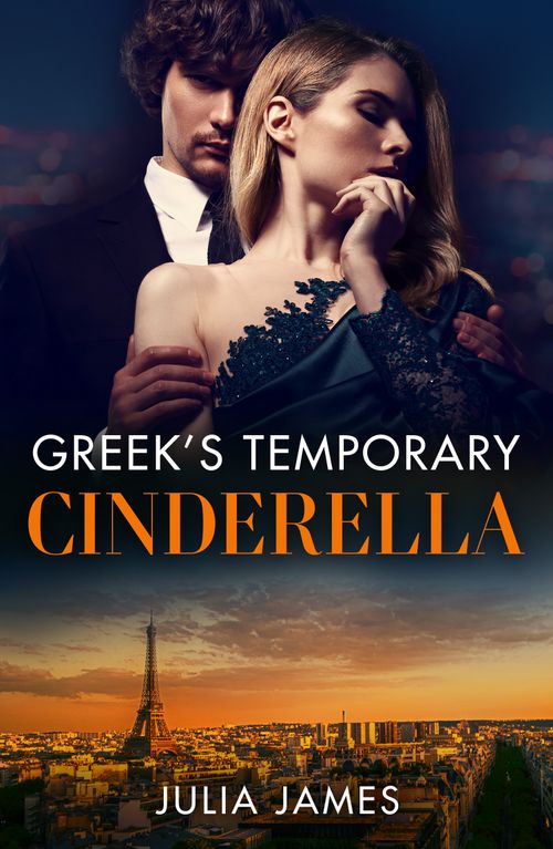 Greek's Temporary Cinderella (Mills & Boon Modern) by Julia James (9780008936013)
