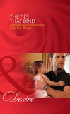 The Ties That Bind (Billionaires and Babies, Book 28) (Mills & Boon Desire) by Emilie Rose