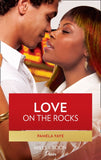 Love on the Rocks by Pamela Yaye