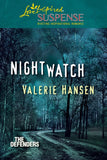Nightwatch (The Defenders, Book 1) (Mills & Boon Love Inspired Suspense) by Valerie Hansen