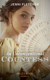 An Unconventional Countess (Regency Belles of Bath, Book 1) (Mills & Boon Historical) by Jenni Fletcher