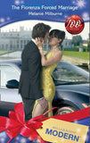 The Fiorenza Forced Marriage (Mills & Boon Modern) by Melanie Milburne