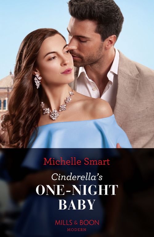 Cinderella's One-Night Baby (Mills & Boon Modern) by Michelle Smart (9780008935436)