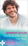 The Boss Who Stole Her Heart (The Larches Practice, Book 1) (Mills & Boon Medical) by Jennifer Taylor