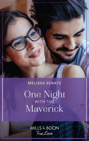 One Night With The Maverick (Montana Mavericks: Brothers & Broncos, Book 3) (Mills & Boon True Love) by Melissa Senate
