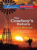 The Cowboy's Return (Mills & Boon Love Inspired) by Linda Warren