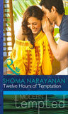 Twelve Hours of Temptation (Mills & Boon Modern Tempted) by Shoma Narayanan
