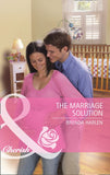 The Marriage Solution (Mills & Boon Cherish): First edition by Brenda Harlen (9781408904770)