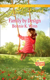 Family By Design (Rosewood, Texas, Book 7) (Mills & Boon Love Inspired) by Bonnie K. Winn