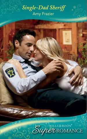 Single-Dad Sheriff (Count on a Cop, Book 36) (Mills & Boon Superromance) by Amy Frazier
