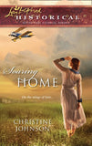 Soaring Home (Mills & Boon Historical): First edition by Christine Johnson (9781408938508)