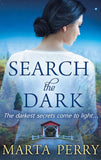 Search the Dark (Watcher in the Dark, Book 2): First edition by Marta Perry (9781472041456)