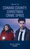 Conard County: Christmas Crime Spree (Conard County: The Next Generation, Book 50) (Mills & Boon Heroes) by Rachel Lee