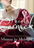 Mistress by Midnight (Scandalous Women of the Ton, Book 3) by Nicola Cornick