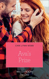 Ava's Prize (City by the Bay Stories, Book 3) (Mills & Boon True Love) by Cari Lynn Webb (9781474090643)