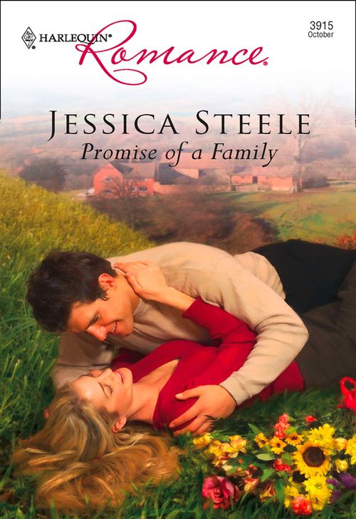 Promise Of A Family (Mills & Boon Cherish) by Jessica Steele