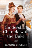 Cinderella's Charade With The Duke (Regency Fairytales, Book 1) (Mills & Boon Historical) by Jeanine Englert (9780263345391)