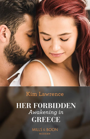Her Forbidden Awakening In Greece (The Secret Twin Sisters, Book 2) (Mills & Boon Modern) by Kim Lawrence (9780008929060)