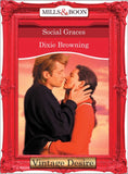 Social Graces (Mills & Boon Desire) by Dixie Browning