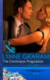 The Dimitrakos Proposition (Mills & Boon Modern): First edition by Lynne Graham (9781472042002)