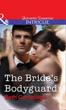 The Bride's Bodyguard (Mills & Boon Intrigue) by Beth Cornelison