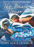 The Beach House by Mary Alice Monroe