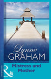 Mistress And Mother by Lynne Graham