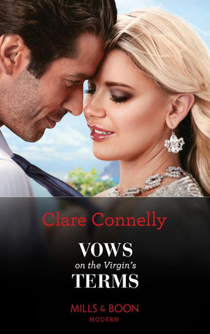 Vows On The Virgin's Terms (The Cinderella Sisters, Book 1) (Mills & Boon Modern) by Clare Connelly