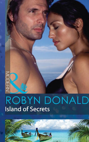 Island Of Secrets (Mills & Boon Modern): First edition (9781472001788)