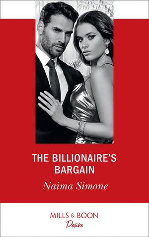 The Billionaire's Bargain (Blackout Billionaires, Book 1) (Mills & Boon Desire) by Naima Simone