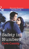 Safety in Numbers (Mills & Boon Intrigue) by Carla Cassidy