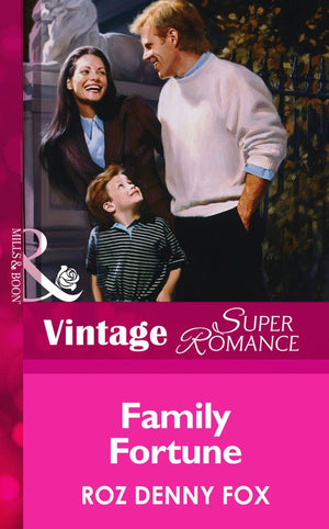 Family Fortune (Mills & Boon Vintage Superromance) by Roz Denny Fox